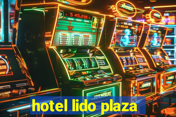 hotel lido plaza